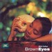 Brown Eyes「もう一年」